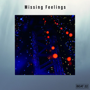 Missing Feelings Beat 22