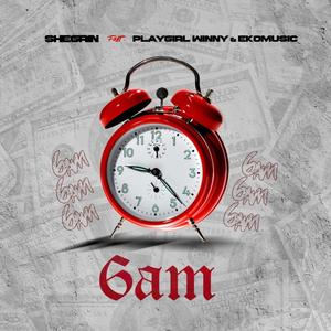 6am (feat. Playgirlwinny & Ekomusic)