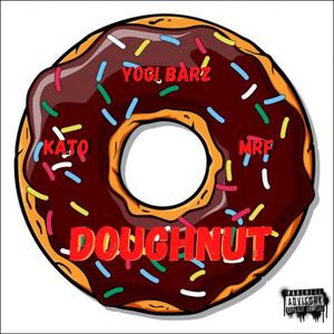 Doughnut (feat. MRFXO) [Explicit]