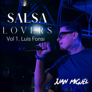 Luis Fonsi - Salsa Lovers