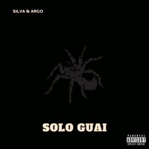 Solo Guai (feat. Argo) (Explicit)