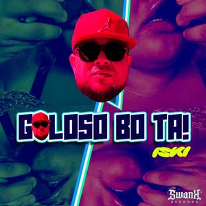 Goloso bo ta (Explicit)