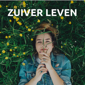 Zuiver leven: Een gezonde geest in een gezond lichaam