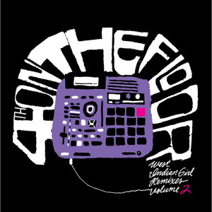 4th On the Floor - West Indian Girl Remixes Vol. 2 (Black Edition)