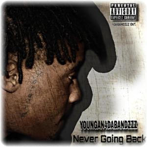 Never Going Back Ep (Explicit)