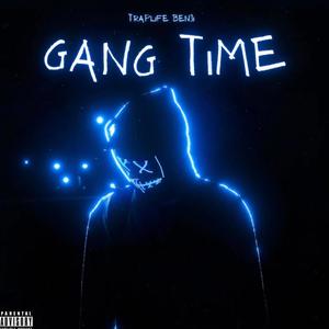 GangTime Freestyle (Explicit)