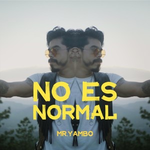 No Es Normal
