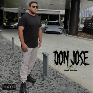 Don Jose (Explicit)