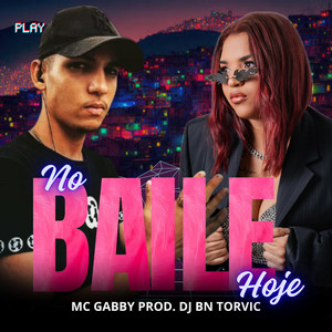 No Baile Hoje (Explicit)