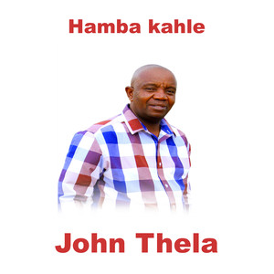 Hamba Kahle