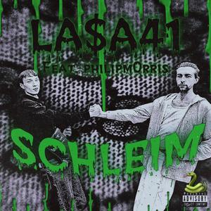 Schleim (feat. philipm0rris & 2kTaco) (Explicit)