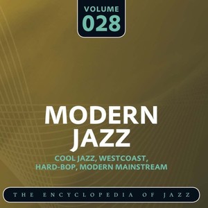 Modern Jazz- The World's Greatest Jazz Collection, Vol. 28