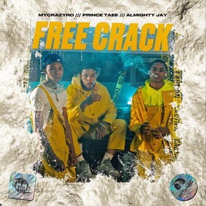 Free Crack (feat. YBN Almighty Jay & MyCrazyRO) [Explicit]