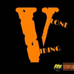 Vlone Vibing (Explicit)
