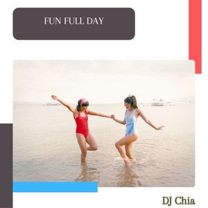 Fun Full Day (Original Mix)