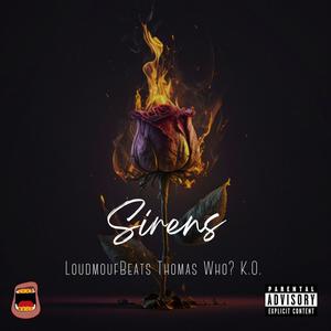 Sirens (Explicit)