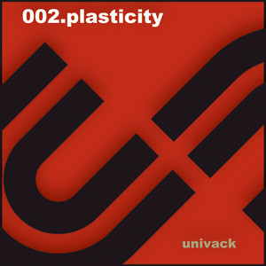 Plasticity