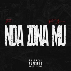 Nda Zona Mij(feat. Vale Bronson)