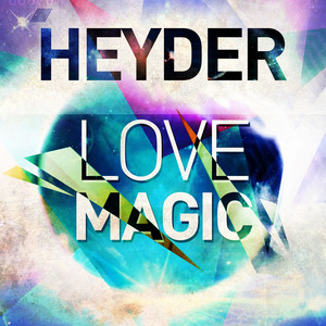 Love Magic (Original Mix)
