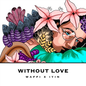 Without Love