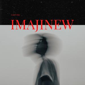 Imajinew (Explicit)