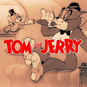 TOM & JERRY (Explicit)