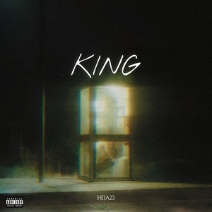 King (Explicit)