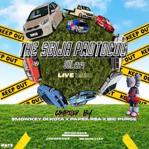 The Sgija Protocol Vol 007 Live Mix (feat. PAPER RSA & Bic Purge) (Live)