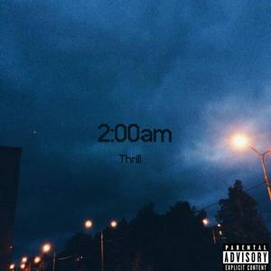 2AM (Explicit)