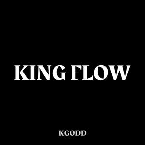 King Flow (Explicit)