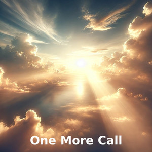 One More Call