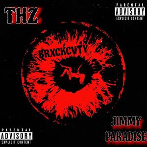 BRXCKCVTY (feat. Jimmy paradise) (Explicit)