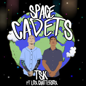 Space Cadets (feat. Lox Chatterbox)