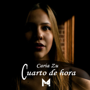 Cuarto de Hora (Explicit)