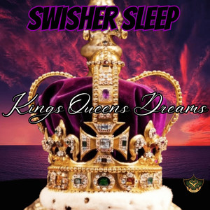Kings Queens Dreams