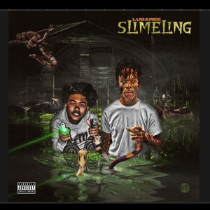 SLIMELING (Explicit)