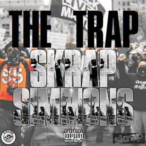 The Trap (Explicit)