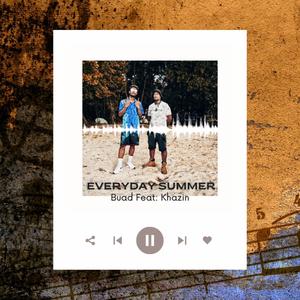 Everyday Summer (feat. Khazin)