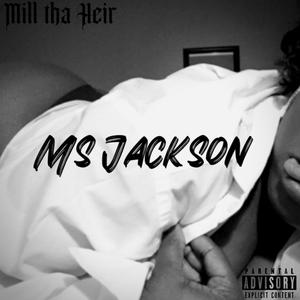Ms Jackson (Explicit)