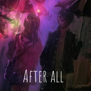 After all (feat. Resilient)