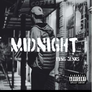 Midnight (Explicit)