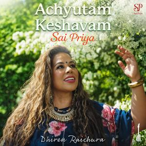 Achyutam Keshavam