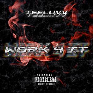 Work 4 It (Explicit)