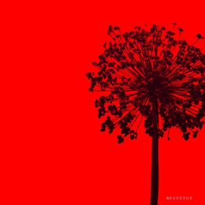 Nauseous(feat. Wakeup) (Explicit)