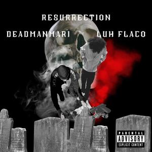 Resurrection (Explicit)