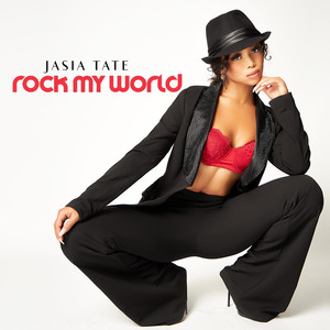 Rock My World (Explicit)