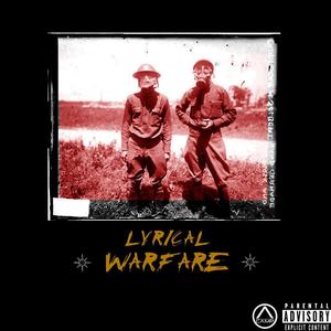Lyrical Warfare (Explicit)