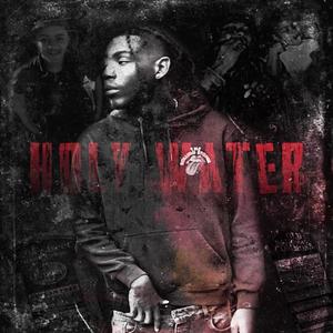 Holy Water (feat. Ejay Evil) [Explicit]