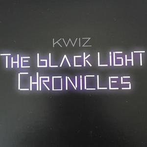 The Black Light Chronicles (Explicit)