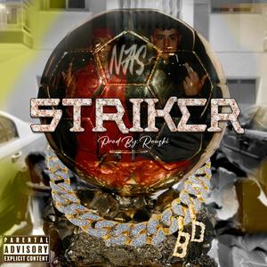 Striker (Explicit)